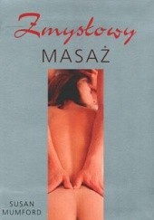 Okładka książki Zmysłowy masaż Susan Mumford