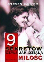 Okładka książki 9 sekretów, czyli jak działa miłość Steven Carter