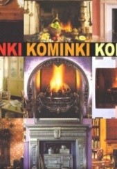 Okładka książki Kominki. Projektowanie domowego ogniska Miranda Innes