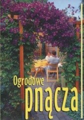 Okładka książki Ogrodowe pnącza Małgorzata Frazik-Adamczyk