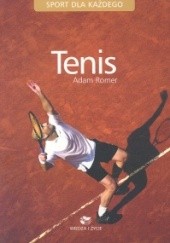 Okładka książki Tenis Adam Romer