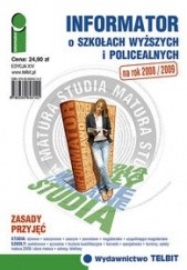 Okładka książki Informator o szkołach wyższych i policealnych 2008/2009 praca zbiorowa