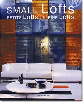 Okładka książki Small Lofts. Petit Lofts. Kleine Lofts Simone Schleifer