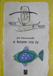 Okładka książki Z latem na ty Jan Adamczewski