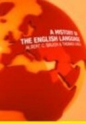 Okładka książki A History of the English Language Albert C. Baugh, Thomas Cable