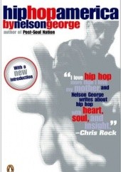 Okładka książki Hip Hop America Nelson George