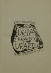Okładka książki Ursa z krainy Urartu Ewa Nowacka