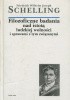 Okładka książki Filozoficzne badania nad istotą ludzkiej wolności i sprawami z tym związanymi Friedrich Wilhelm Joseph von Schelling