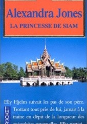Okładka książki La princesse de Siam Alexandra Jones