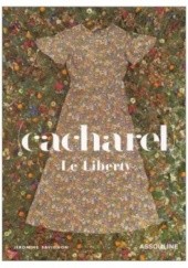 Okładka książki Cacharel Le Liberty Jeromine Savignon