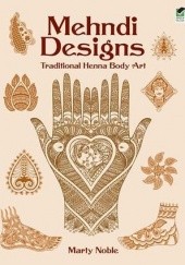 Okładka książki Mehndi Designs Traditional Henna Body Art Marty Noble