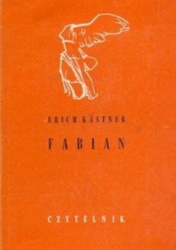 Okładka książki Fabian: Historia pewnego moralisty Erich Kästner