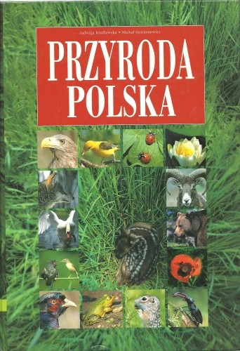 Okładka książki Przyroda polska Jadwiga Knaflewska, Michał Siemionowicz