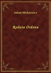 Okładka książki Reduta Ordona Adam Mickiewicz