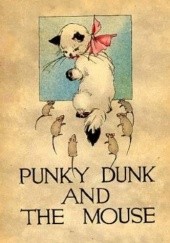 Okładka książki Punky Dunk and the mouse autor nieznany