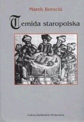 Okładka książki Temida staropolska Marek Borucki