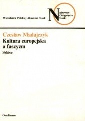 Okładka książki Kultura europejska a faszyzm Czesław Madajczyk
