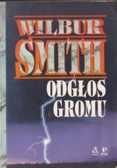 Okładka książki Odgłos gromu Wilbur Smith