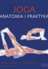 Okładka książki Joga. Anatomia i praktyka Leigh Brandon, Nicola Jenkins