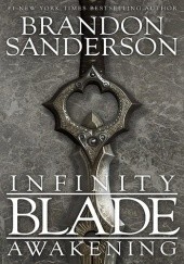 Okładka książki Infinity Blade: Awakening Brandon Sanderson