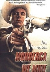Okładka książki Morderca we mnie Jim Thompson