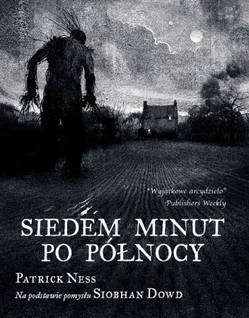 Okładka książki Siedem minut po północy Siobhan Dowd, Patrick Ness