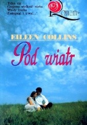 Okładka książki Pod wiatr Eileen Collins