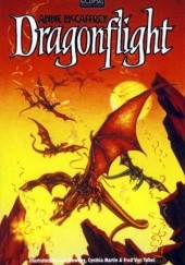 Okładka książki Dragonflight Tadeusz Bienias, Lela Dowling, Cynthia Martin, Anne McCaffrey, Fred Von Tobel