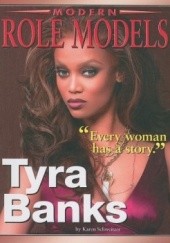 Okładka książki Tyra Banks (Modern Role Models) Tyra Banks, Karen Schweitzer