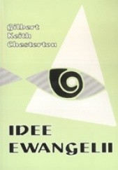 Okładka książki Idee Ewangelii Gilbert Keith Chesterton