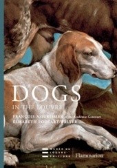 Okładka książki Dogs in the Louvre Elizabeth Foucart-Walter, Francois Nourissier