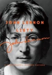 Okładka książki John Lennon. Listy Hunter Davies, John Lennon