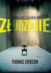 Okładka książki Złudzenie Thomas Erikson
