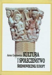 Okładka książki Kultura i społeczeństwo średniowiecznej Europy. Exempla XIII wieku Aron Guriewicz