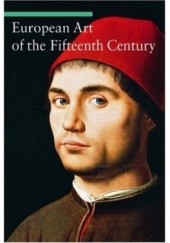 Okładka książki European Art of the Fifteenth Century Stefano Zuffi