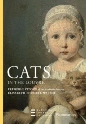 Okładka książki Cats in the Louvre Elizabeth Foucart-Walter, Frédéric Vitoux