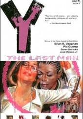 Okładka książki Y: The Last Man, Vol. 6: Girl on Girl Pia Guerra, José Marzán Jr., Brian K. Vaughan