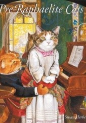 Okładka książki Pre-Raphaelite Cats Susan Herbert