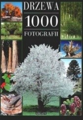 Okładka książki Drzewa. 1000 fotografii Michel Viard