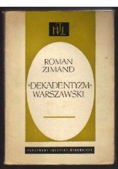 Okładka książki "Dekadentyzm" warszawski Roman Zimand
