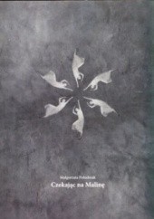 Okładka książki Czekając na Malinę Małgorzata Południak