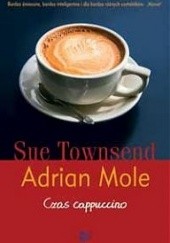 Okładka książki Adrian Mole. Czas cappuccino Sue Townsend