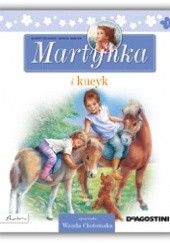 Okładka książki Martynka i kucyk Gilbert Delahaye, Marcel Marlier