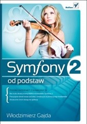 Okładka książki Symfony 2 od podstaw Włodzimierz Gajda