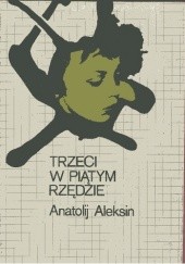 Okładka książki Trzeci w piątym rzędzie : opowiadania Anatolij Aleksin