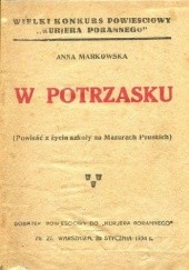 Okładka książki W potrzasku Anna Markowska