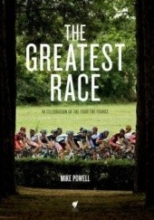 Okładka książki The Greatest Race Lewis Blackwell
