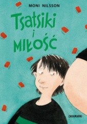 Okładka książki Tsatsiki i miłość Moni Nilsson