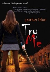 Okładka książki Try Me Parker Blue