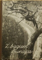 Okładka książki Z biegiem Dunajca Stanisław Pagaczewski